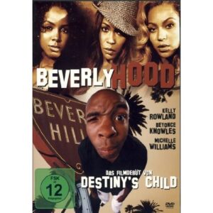 Beverly Hood - Filmdebüt von Destiny's Child [DVD]