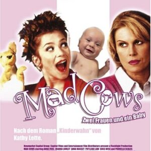 Mad Cows - Zwei Frauen und ein Baby [DVD]